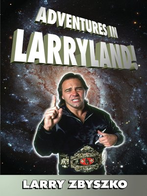 cover image of Adventures in Larryland!